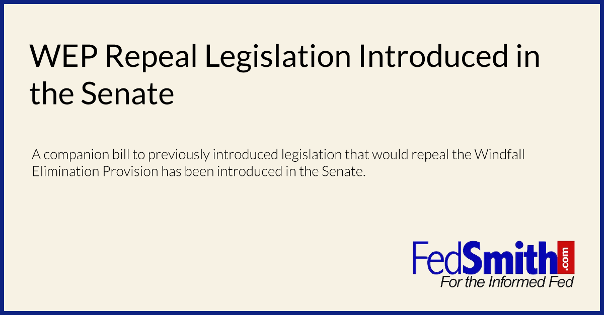 WEP Repeal Legislation Introduced In The Senate