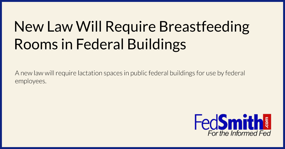 New Law Will Require Breastfeeding Rooms In Federal Buildings