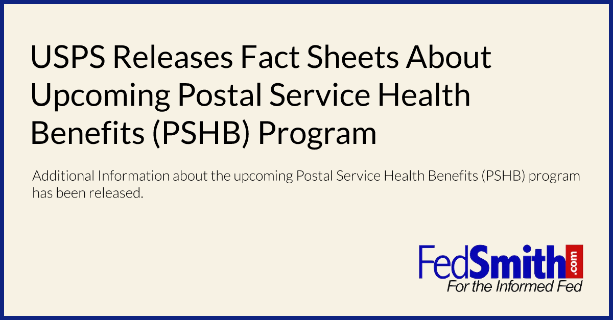 USPS Releases Fact Sheets About Postal Service Health Benefits