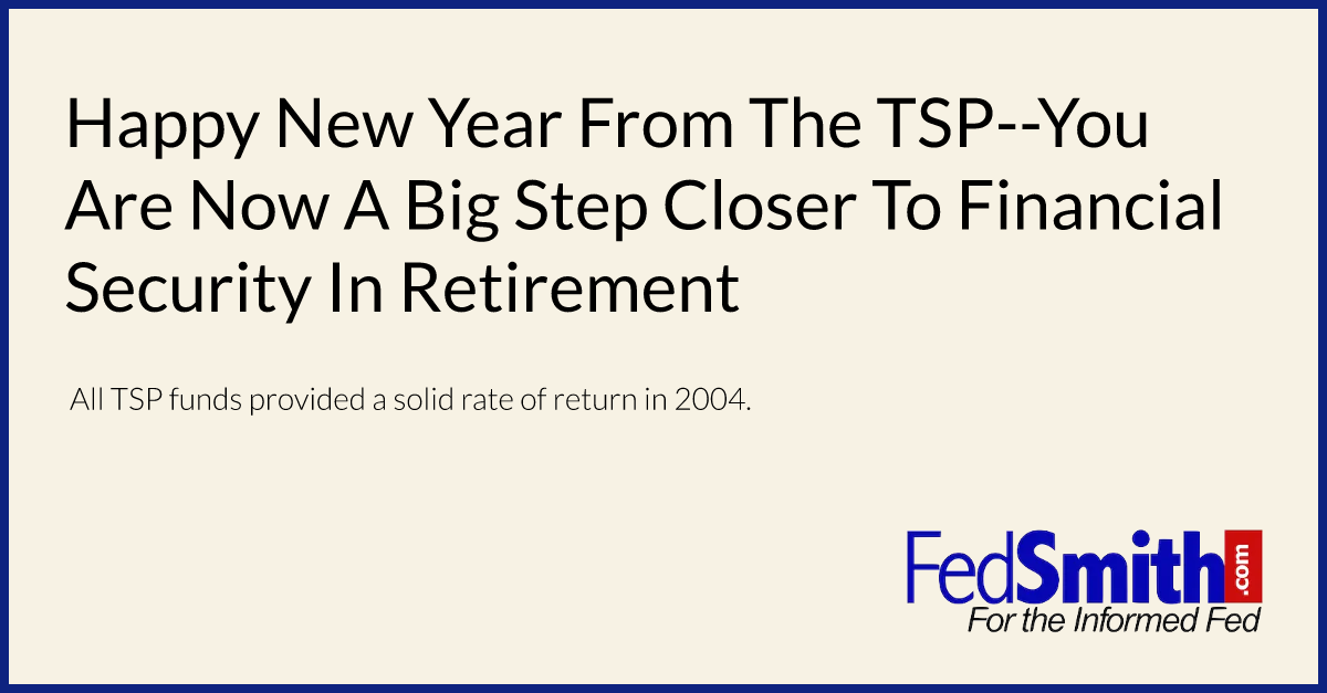 Happy New Year From The TSPYou Are Now A Big Step Closer To Financial