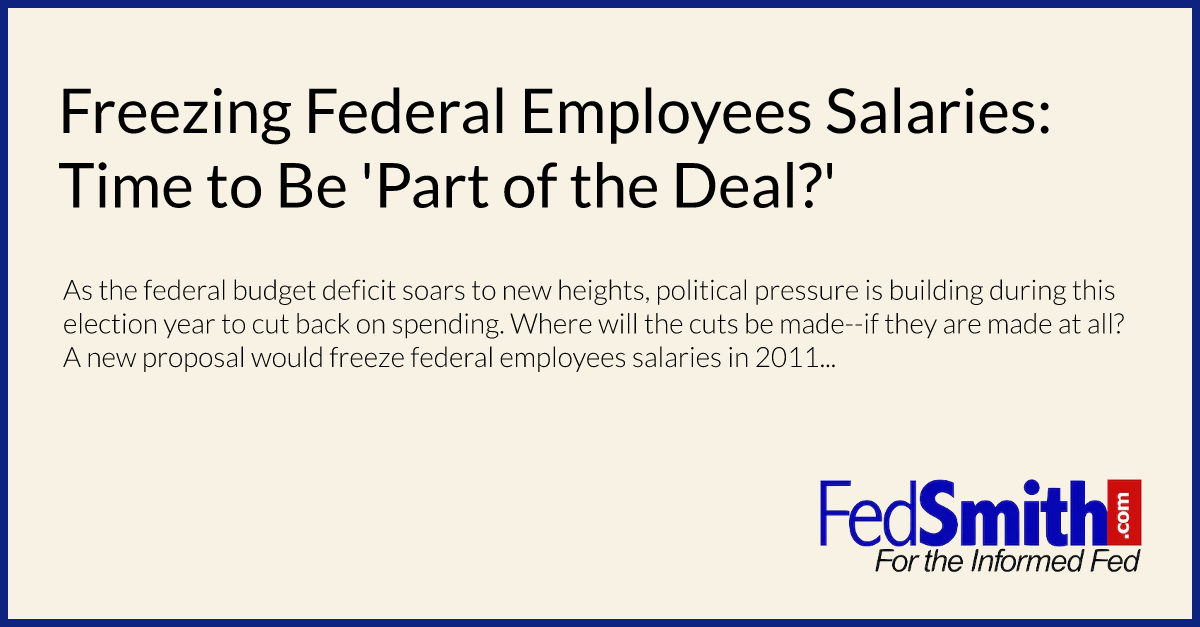 Freezing Federal Employees Salaries Time To Be 'Part Of The Deal