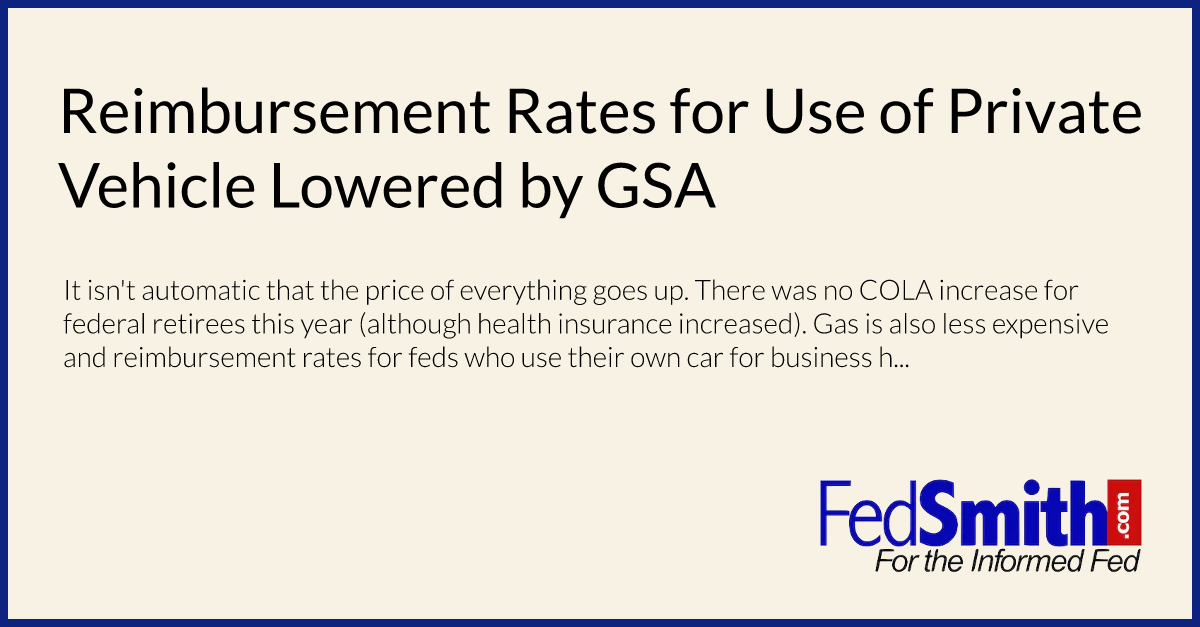 Reimbursement Rates For Use Of Private Vehicle Lowered By GSA