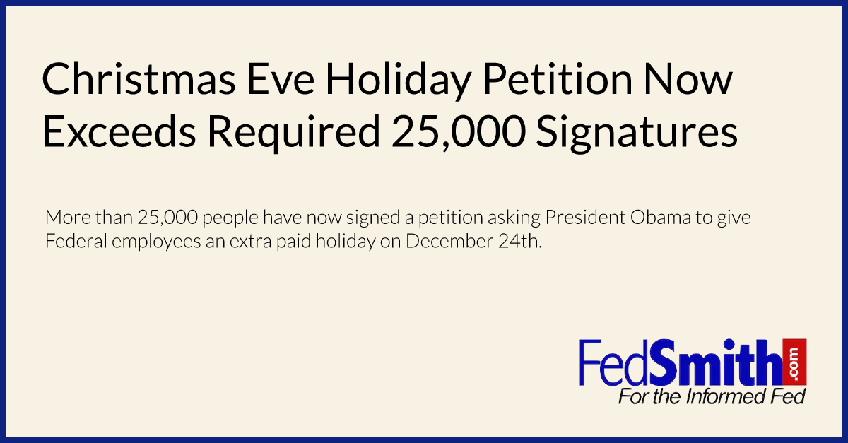 Christmas Eve Holiday Petition Now Exceeds Required 25,000 Signatures