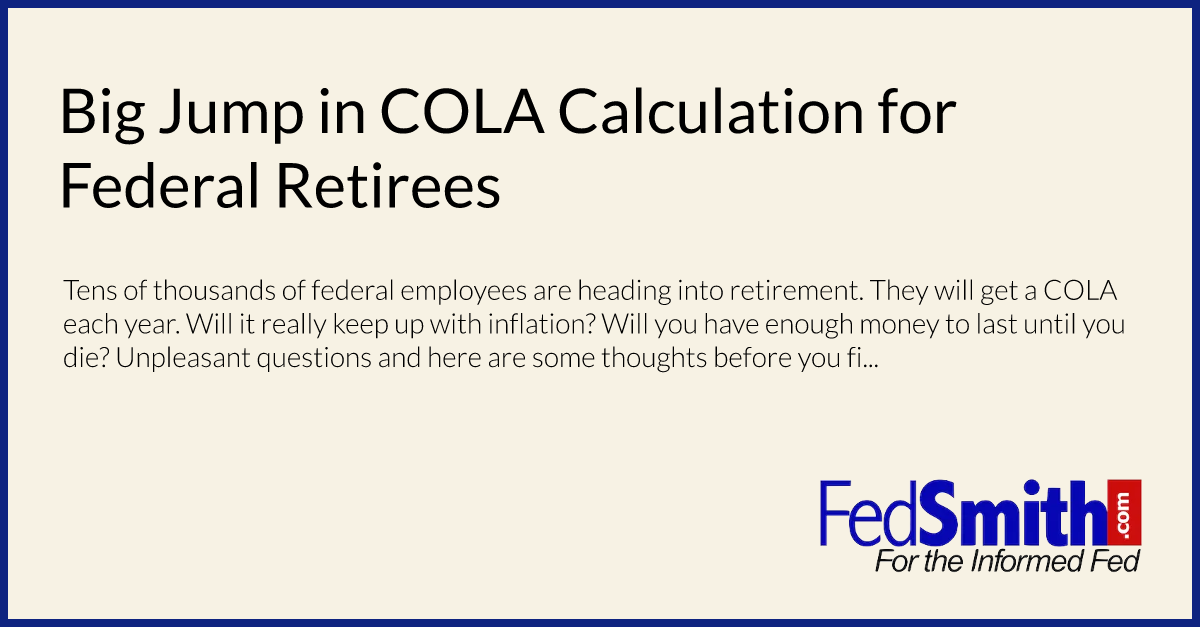 Big Jump In COLA Calculation For Federal Retirees