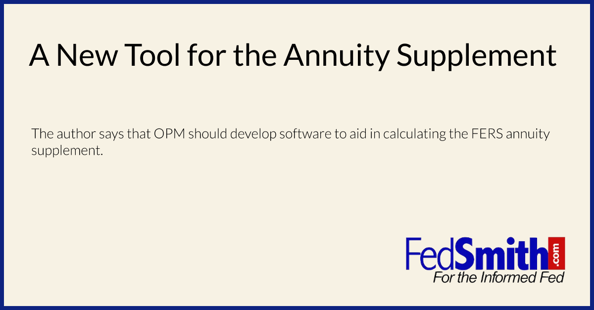 A New Tool For The Annuity Supplement