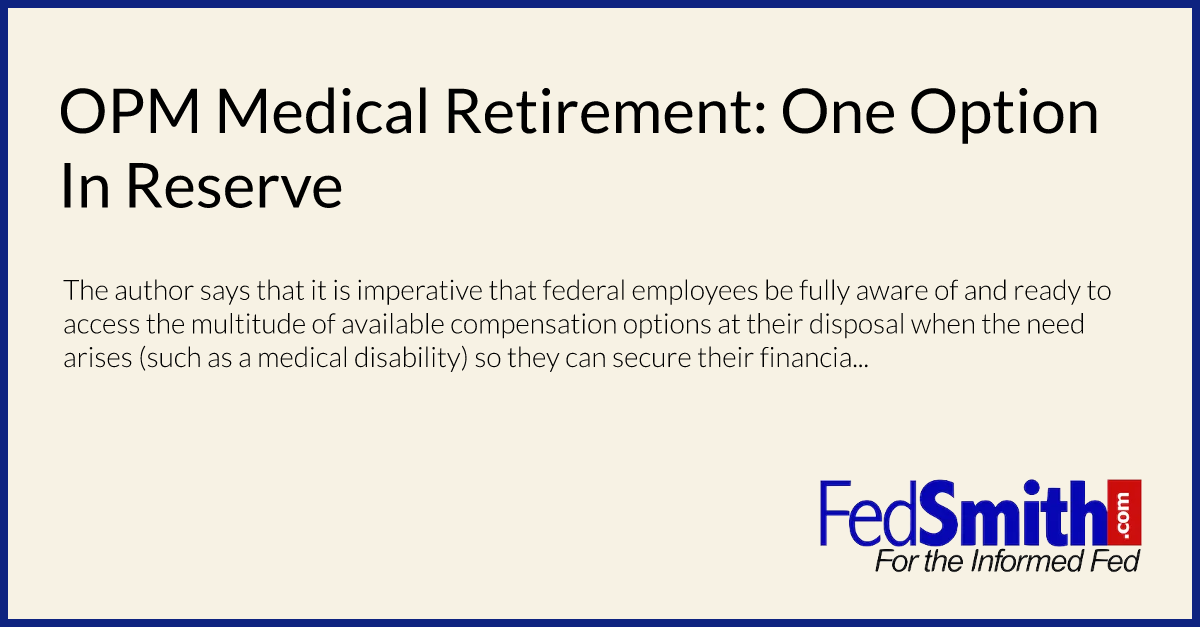 OPM Medical Retirement One Option In Reserve