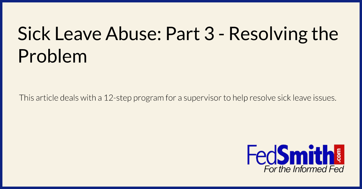 sick-leave-abuse-part-3-resolving-the-problem-fedsmith