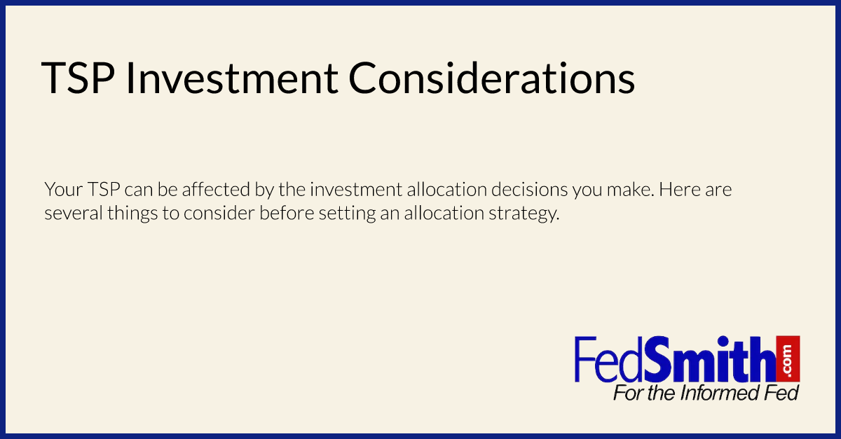 TSP Investment Considerations
