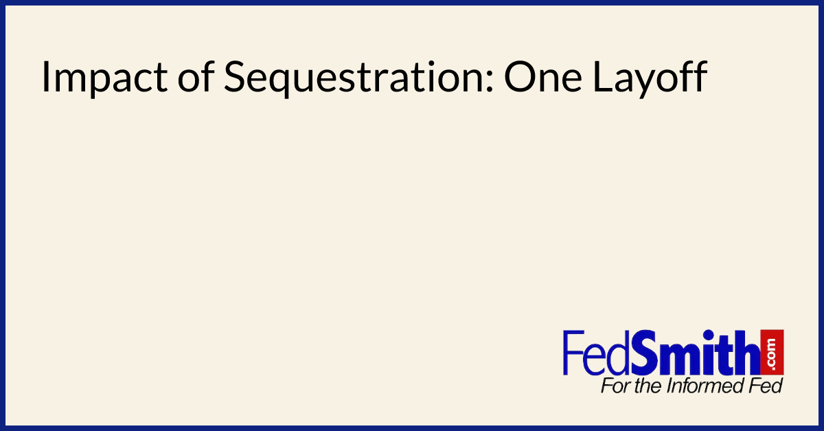 Sequestration Federal Employees The Federal Funding And Accountability
